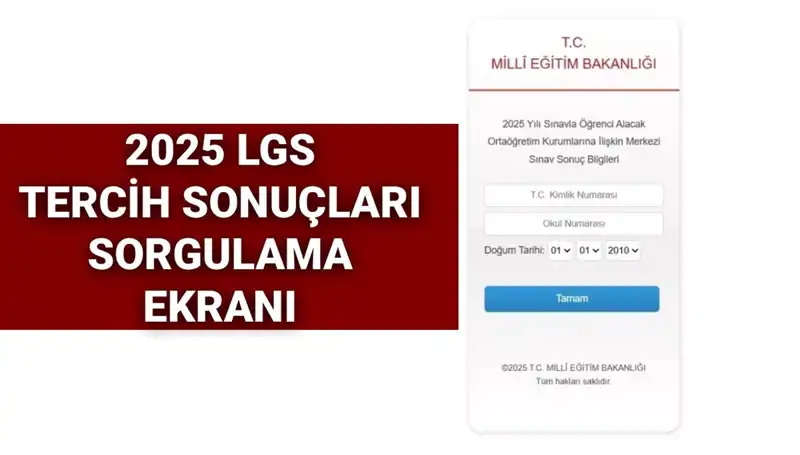 2025 LGS Tercih Sonuçları Ne Zaman Açıklanacak? İşte Merak Edilenler!