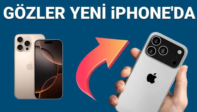 iPhone 17 Çıkış Tarihi ve Fiyatı Hakkında Tüm Detaylar