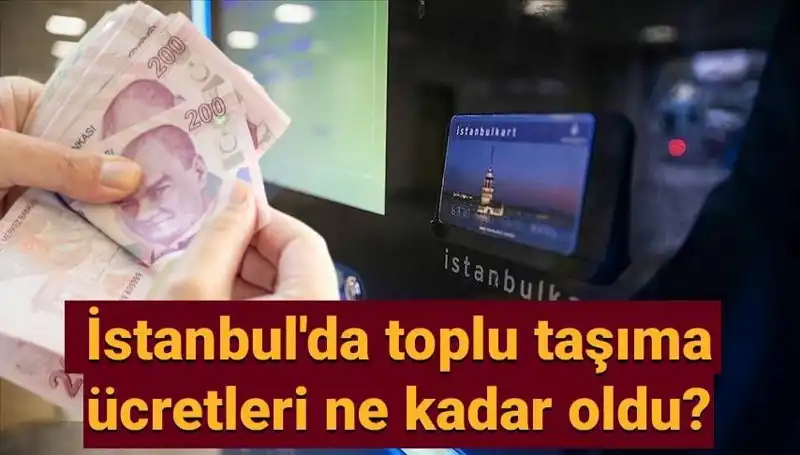İstanbul'da Toplu Taşıma Ücretleri Ne Kadar Zamlandı? Detaylar Açıklandı!