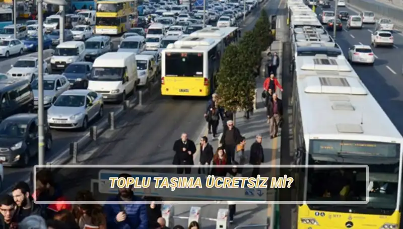 20 Nisan’da toplu taşıma ücretsiz mi? İşte merak edilen tüm detaylar!