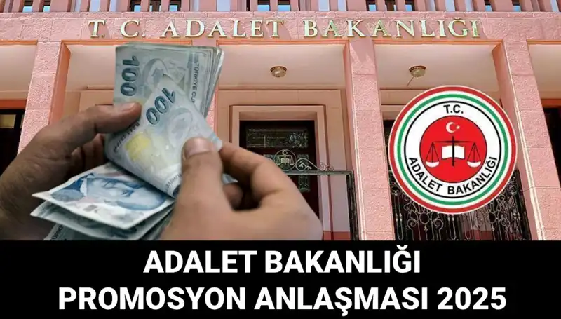 2025 Adalet Bakanlığı Promosyon Anlaşması Belirsizliği: Erteleme Mi Geldi?