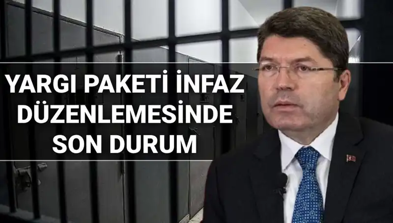 Yargı Paketindeki İnfaz Düzenlemesi: 10. Yargı Paketi Ne Zaman Çıkacak?